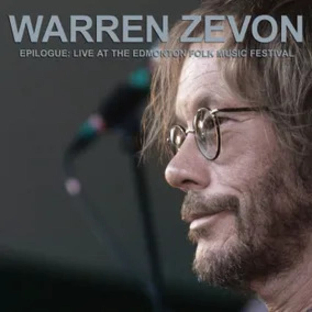 the album cover for Warren Zevon - Epilogue: Live At The Edmonton Folk Music Festival [RSD Black Friday 2025]