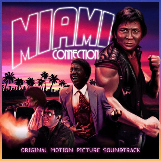 the album cover for Miami Connection - O.S.T. (Colv) (Spla) - Miami Connection - O.S.T. [Colored Vinyl] (Spla)