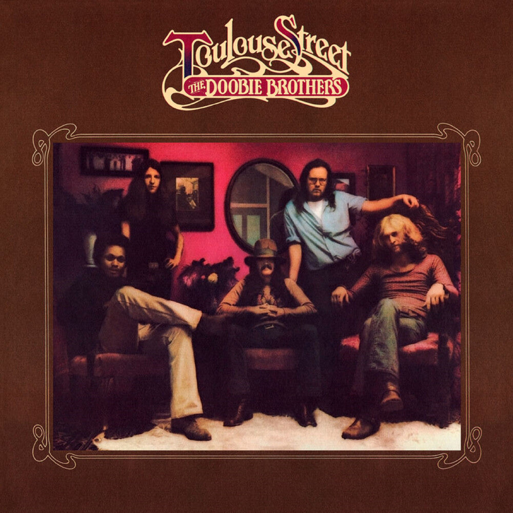 the album cover for Doobie Brothers - Toulouse Street (Gate) [Limited Edition] (Aniv)