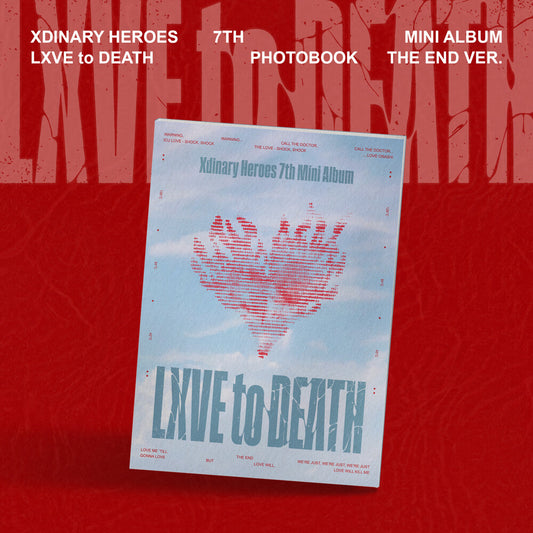 the album cover for Xdinary Heroes - Lxve To Death [The End Ver.]