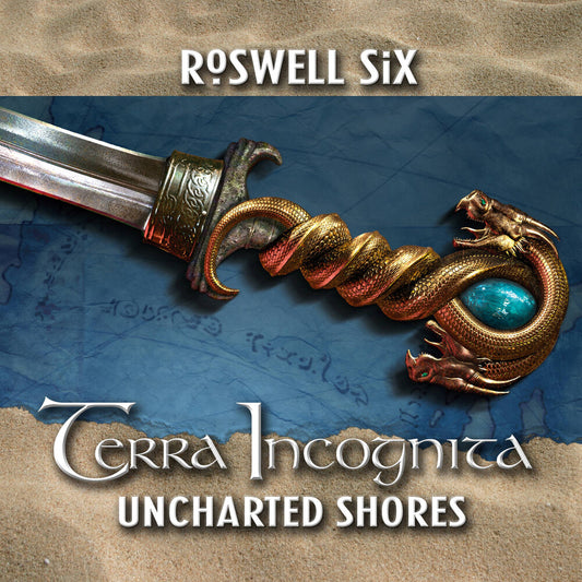 the album cover for Roswell Six - Terra Incognita: Uncharted Shores