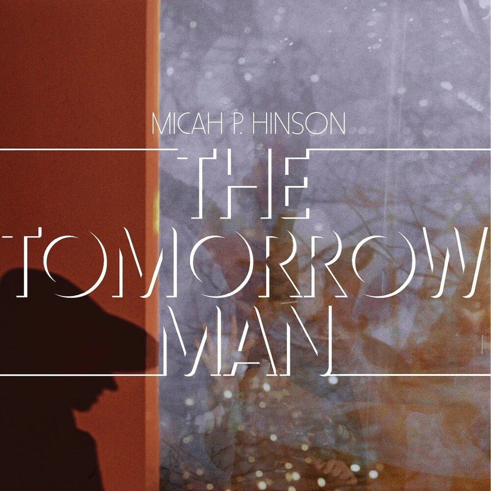 the album cover for Micah Hinson  P. - Tomorrow Man (Gate) [180 Gram]
