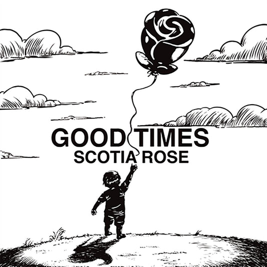the album cover for Scotia Rose - Good Times