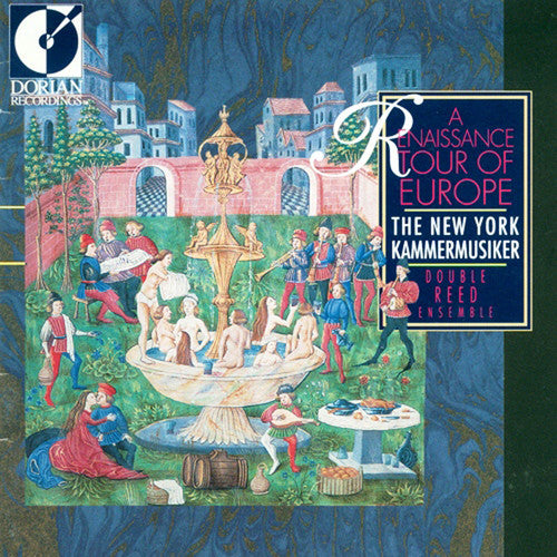 the album cover for The New York Kammermusiker - Renaissance Tour of Europe