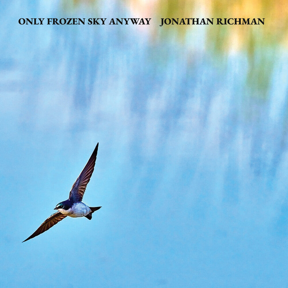 the album cover for Jonathan Richman - Only Frozen Sky Anyway