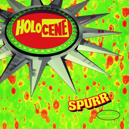 the album cover for Holocene - Spurr: 30th Anniversary (Aus)