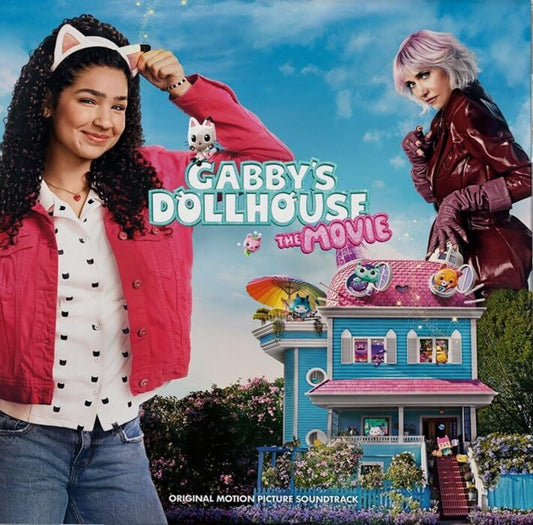 the album cover for Gabby's Dollhouse: The Movie / O.S.T. - Gabby's Dollhouse: The Movie (Original Soundtrack)