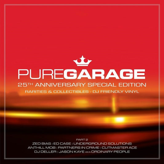 the album cover for Pure Garage: 25th Anniversary Spec. Ed Pt 2 / Var - Pure Garage: 25th Anniversary Spec. Ed. Pt 2 / Var