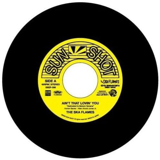 the album cover for Ska Flames - Ain't That Lovin' You / On A Slow Boat To China