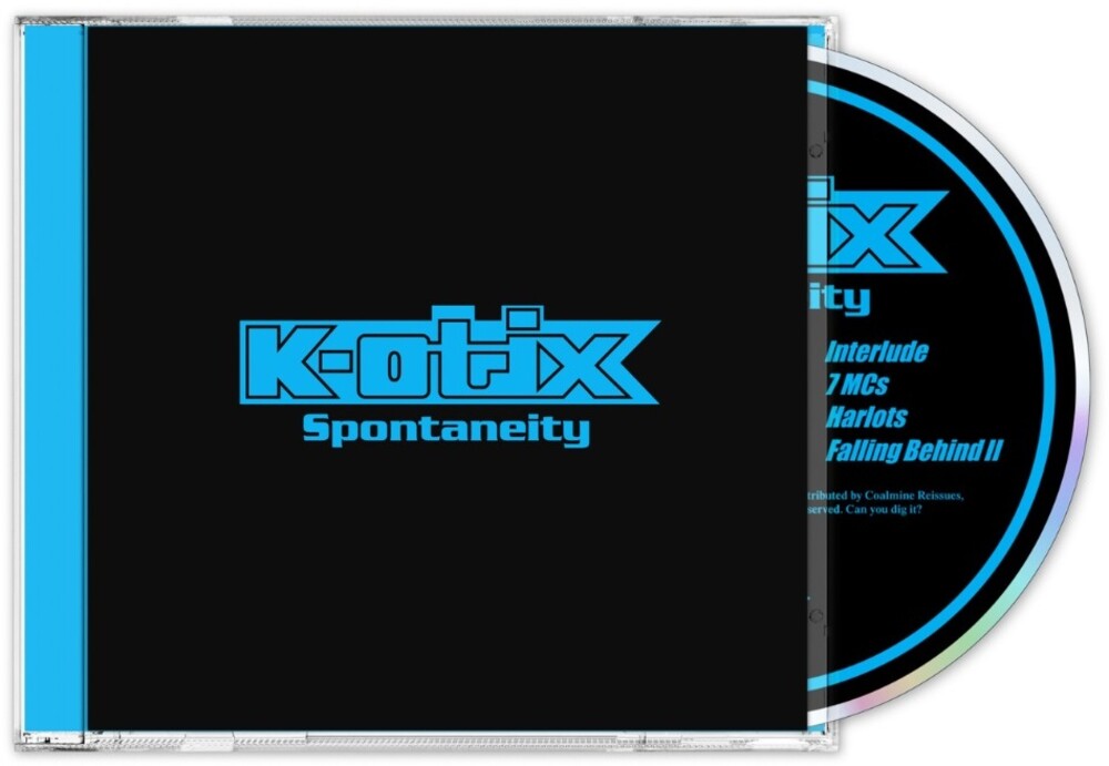 the album cover for K-Otix - Spontaneity (Spec) [Reissue]