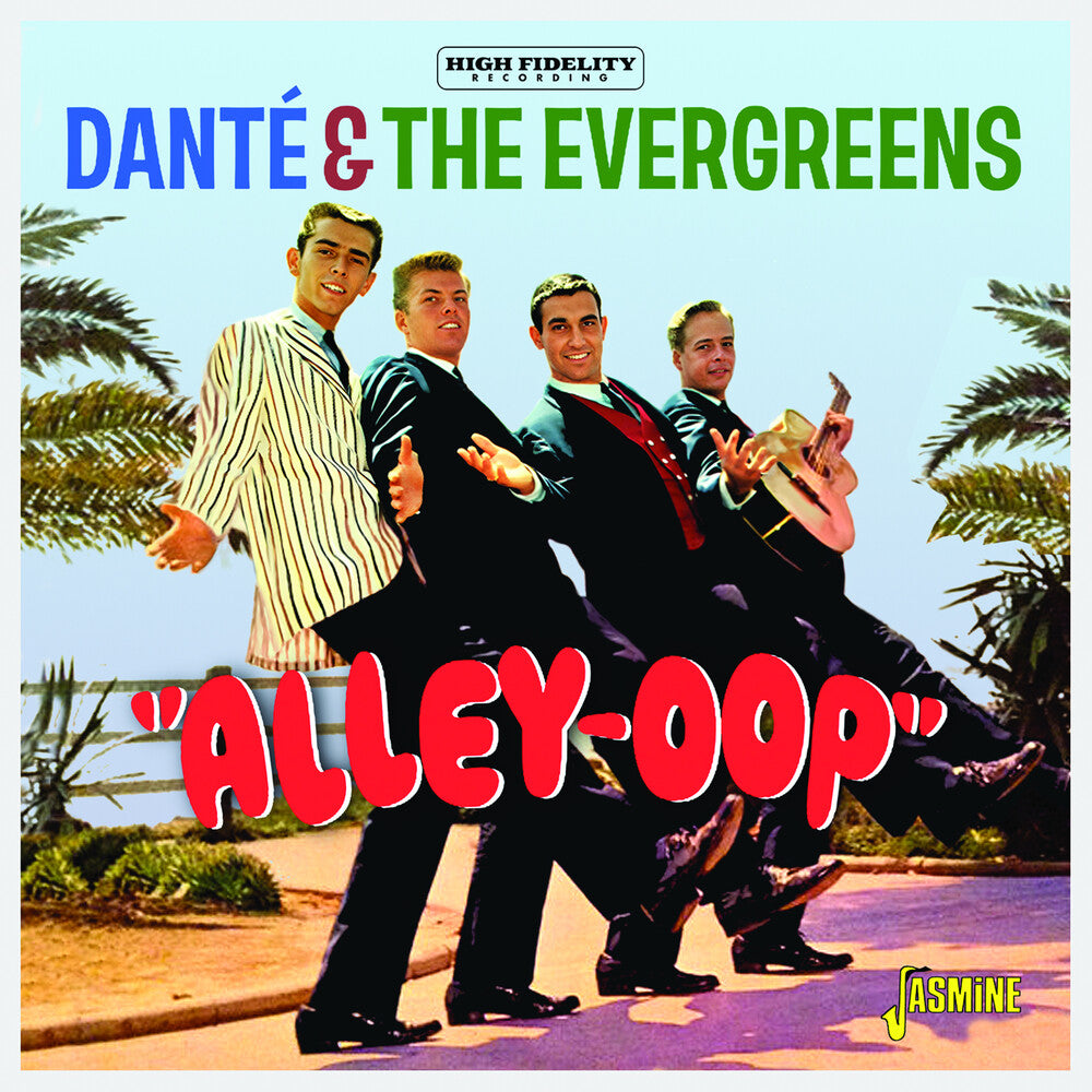 the album cover for Dante & The Evergreens - Alley-Oop (Uk)