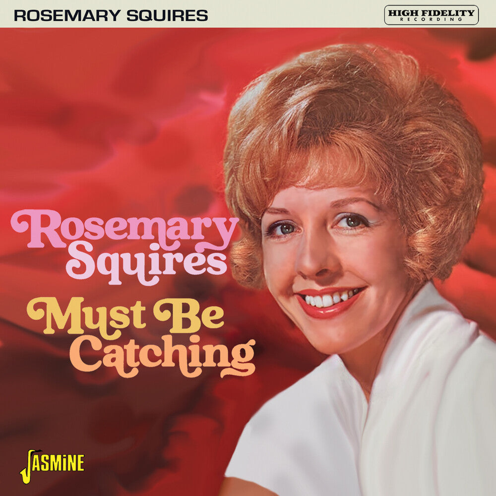the album cover for Rosemary Squires - Must Be Catching (Uk)
