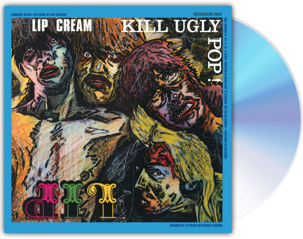 the album cover for Lip Cream - Kill Ugly Pop