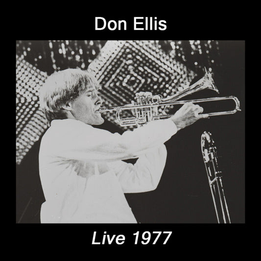 the album cover for Don Ellis - Live 1977