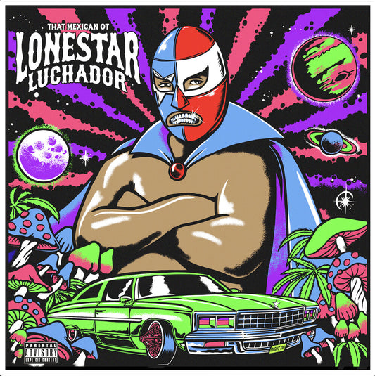 the album cover for That Mexican Ot - Lonestar Luchador
