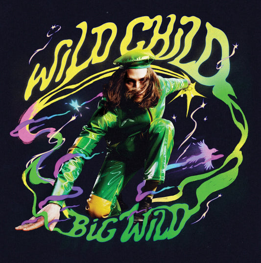 the album cover for Big Wild - Wild Child [Colored Vinyl] (Gate) (Ylw)