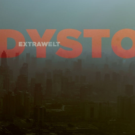 the album cover for EXTRAWELT - Dystortion