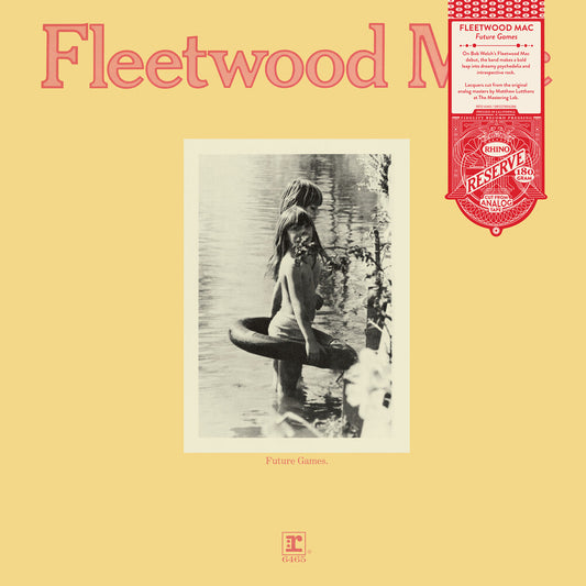 the album cover for Fleetwood Mac - Future Games (Syeor26)(Rhino Reserve) [Limited Edition] (Bme)