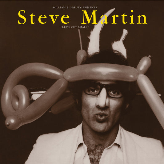 the album cover for Steve Martin - Let's Get Small (Syeor26) [Limited Edition] (Bme)