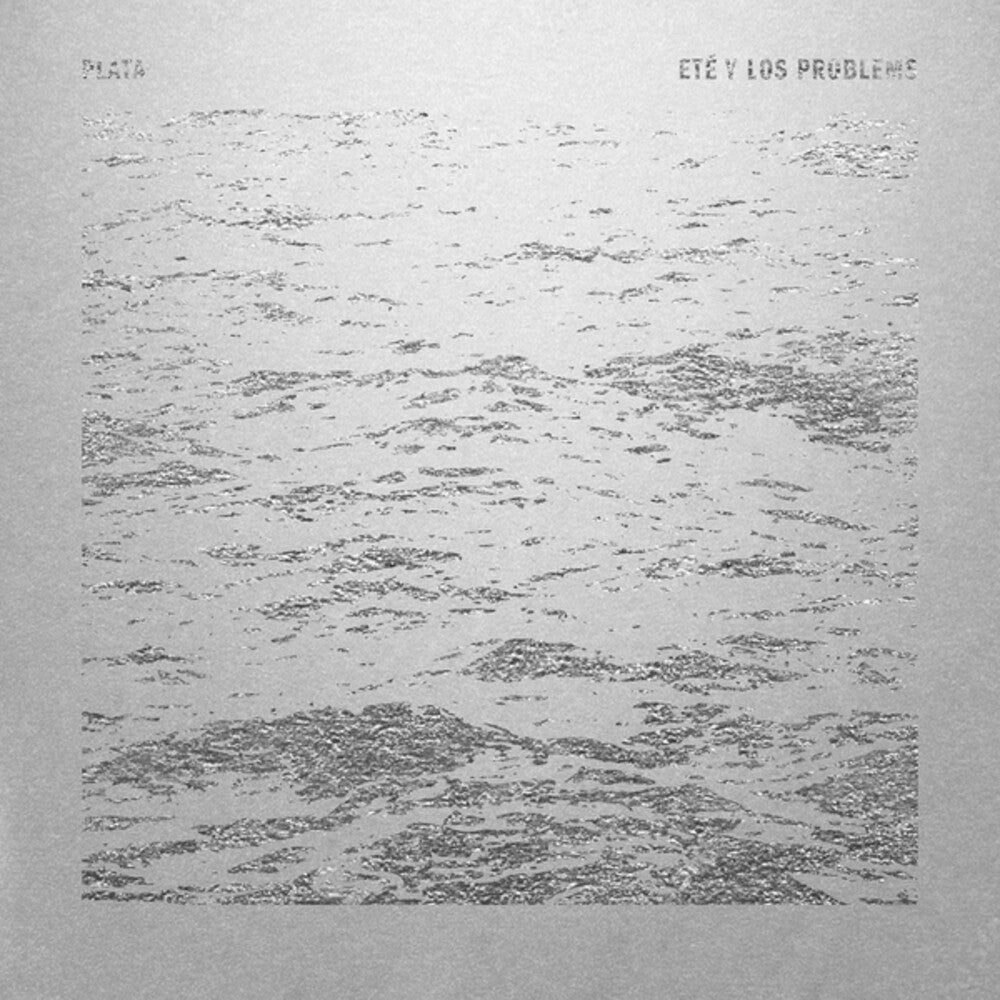 the album cover for Ete & Los Problems - Plata