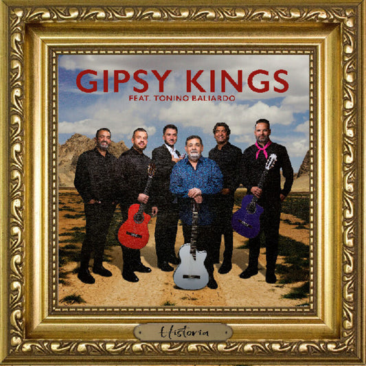 the album cover for Gipsy Kings / Tonino Baliardo - Historia [With Booklet] [Digipak]