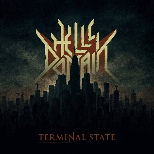 the album cover for Hell's Domain - Terminal State