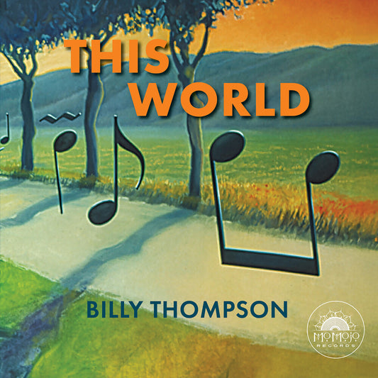 the album cover for Billy Thompson - This World