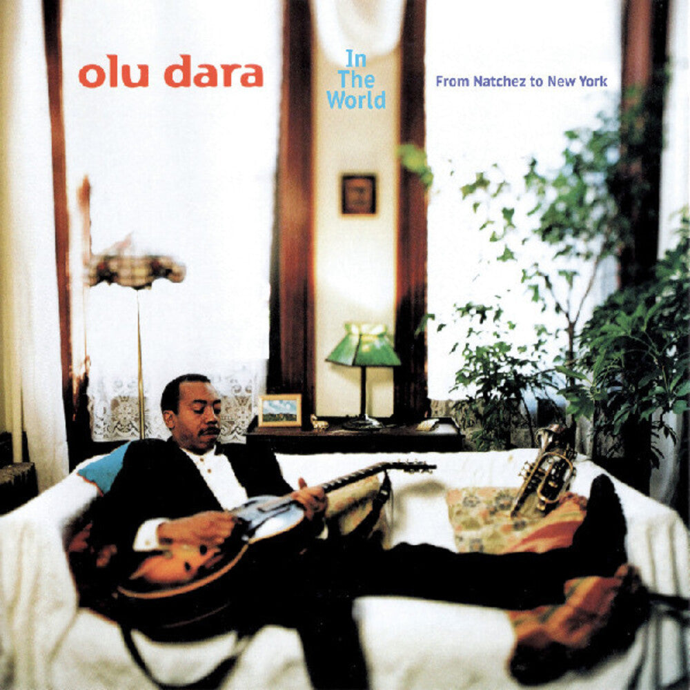 the album cover for Dara, Olu - In The World: From Natchez To New York