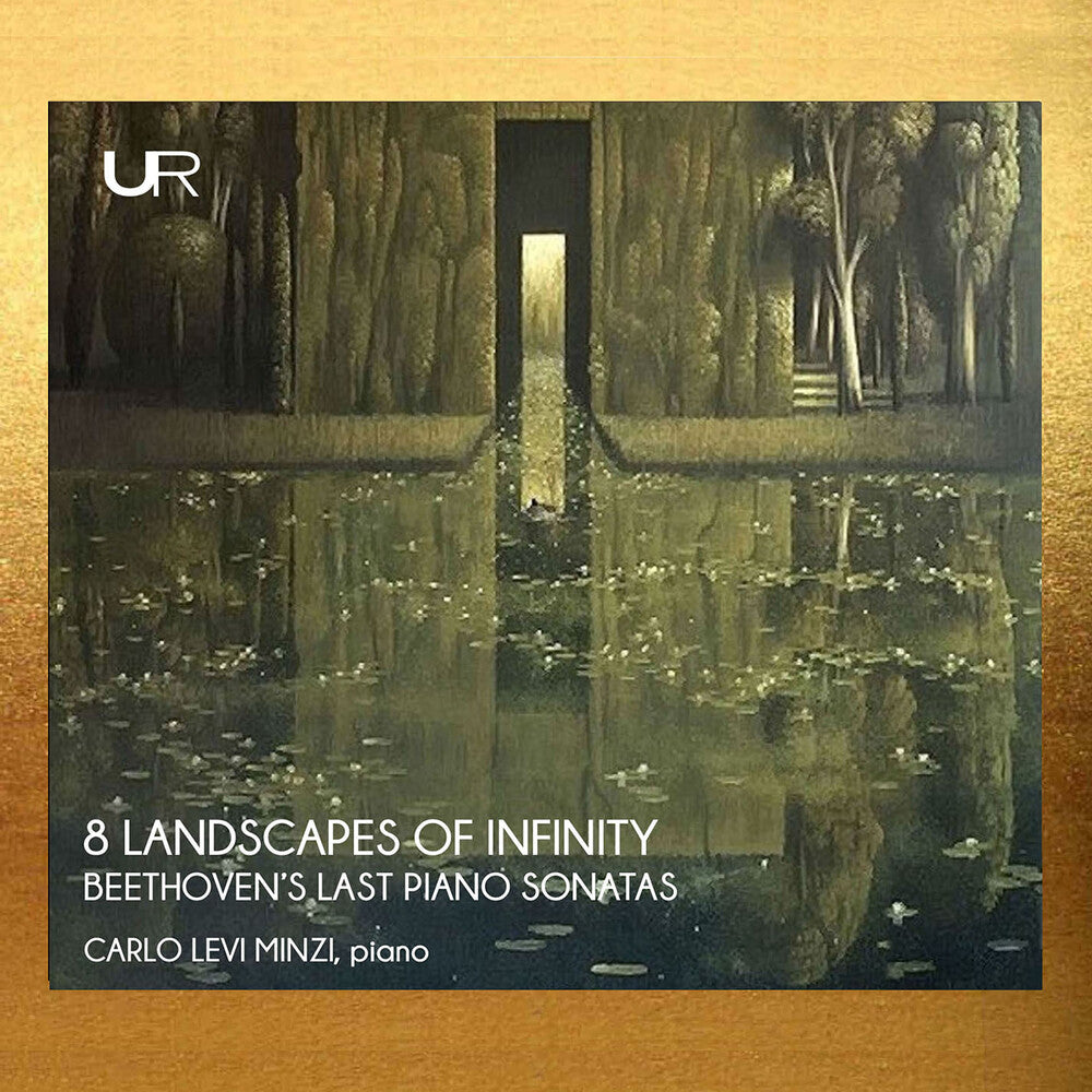 the album cover for Carlo Minzi  Levi - Eight Images Of Infinity - Beethoven S Last Pno