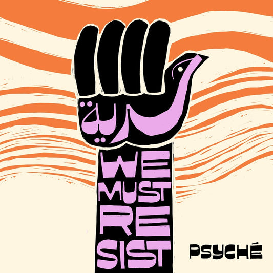 the album cover for Psyche - Hurriya (We Must Resist)