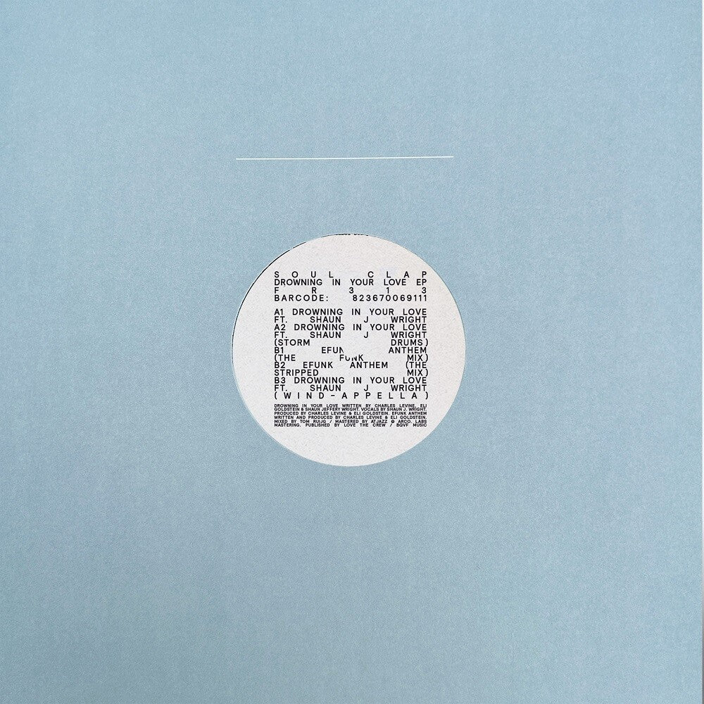 the album cover for Soul Clap - Drowning In Your Love (Ep)