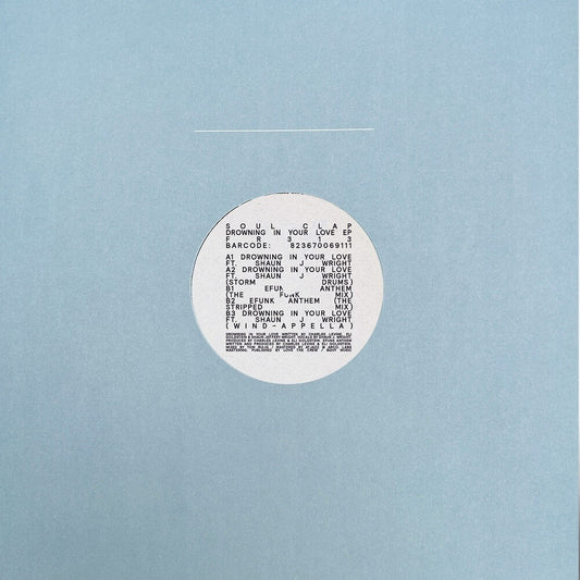 the album cover for Soul Clap - Drowning In Your Love (Ep)
