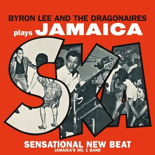 the album cover for Byron Lee  / Dragonaires - Plays Jamaica Ska