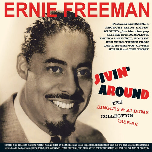 the album cover for Ernie Freeman - Jivin' Around: The Singles & Albums Collection