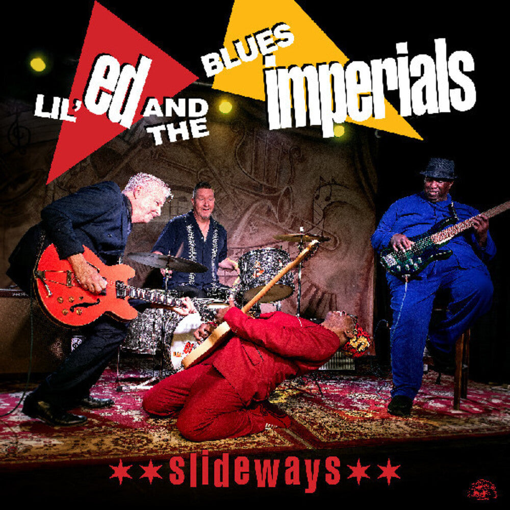 the album cover for Lil Ed / Blues Imperials - Slideways (Wal)