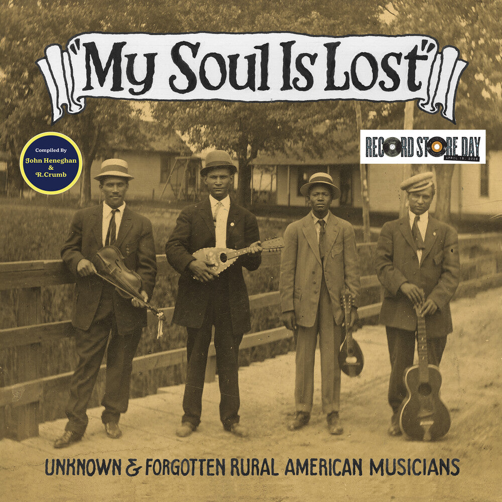 the album cover for Various Artists - My Soul Is Lost: Unknown & Forgotten Rural American Musicians [RSD 2026]