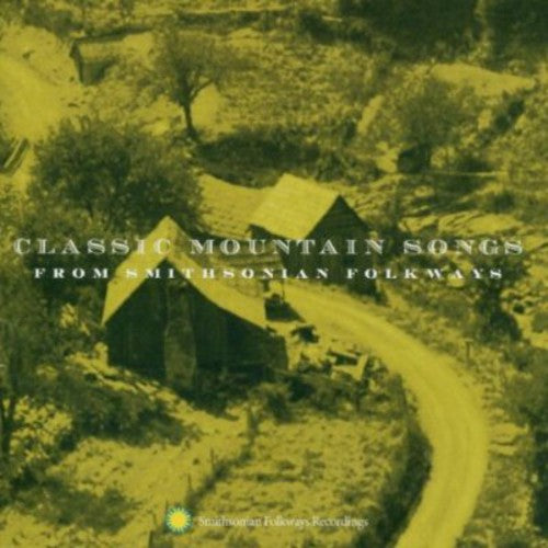 the album cover for Classic Mountain Songs - Classic Mountain Songs