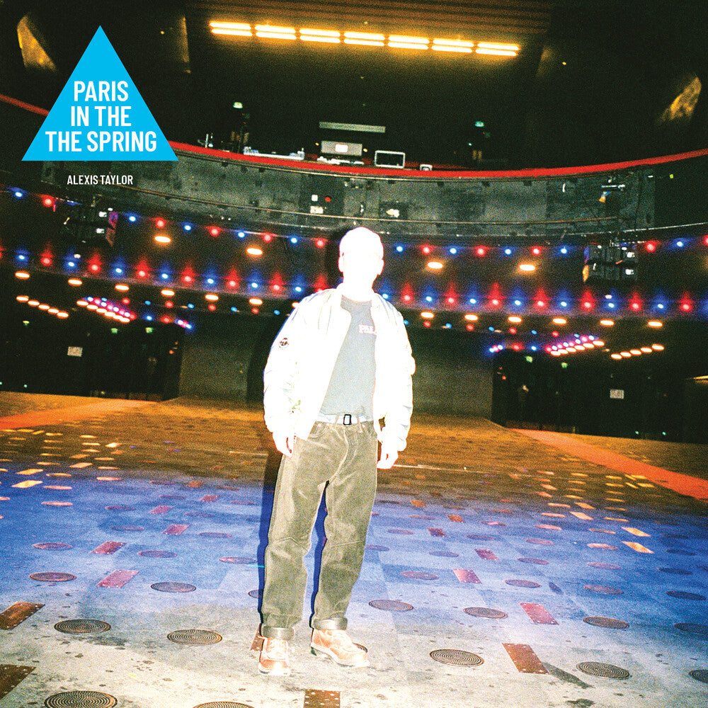 the album cover for Alexis Taylor - Paris In The Spring