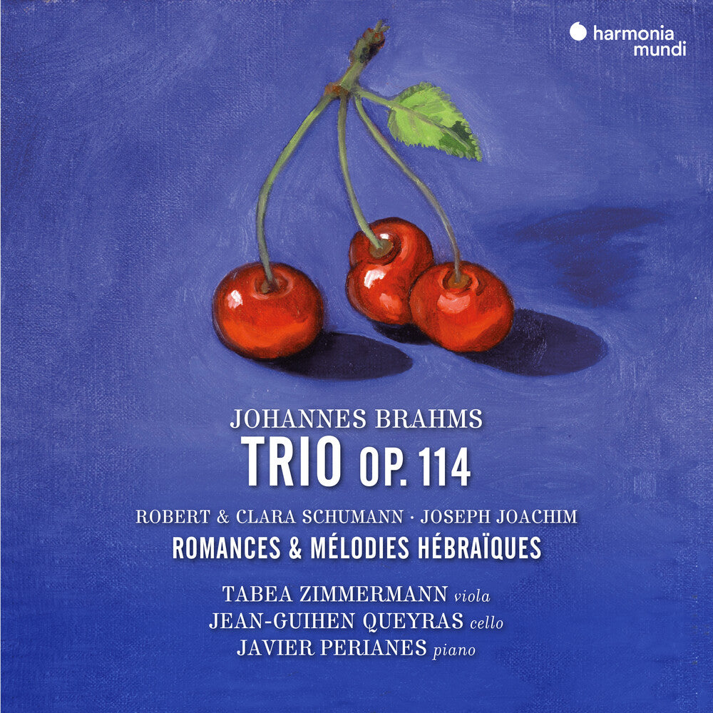 the album cover for Tabea Zimmermann  / Queyras,Jean-Guihen - Brahms: Trio Op. 114. Robert & Clara Schumann