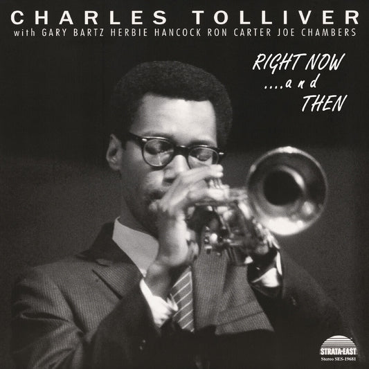 the album cover for Charles Tolliver - Right Now...And Then [RSD 2026]