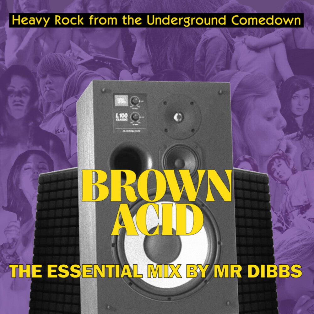 the album cover for Brown Acid Essential Mix By Mr. Dibbs / Various - Brown Acid Essential Mix By Mr. Dibbs / Various