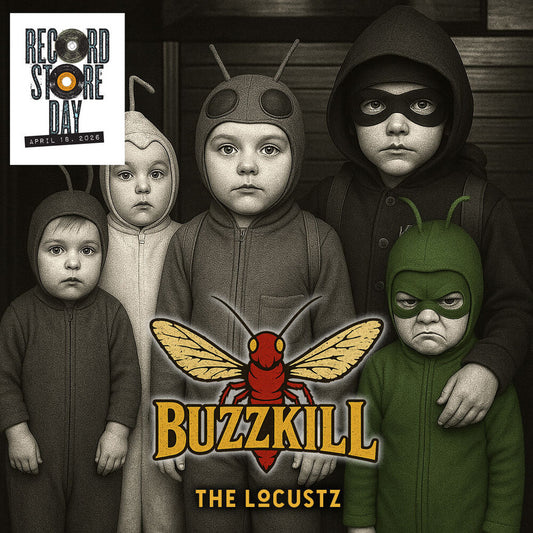 the album cover for Locustz - Buzzkill (Rsd) [Record Store Day]