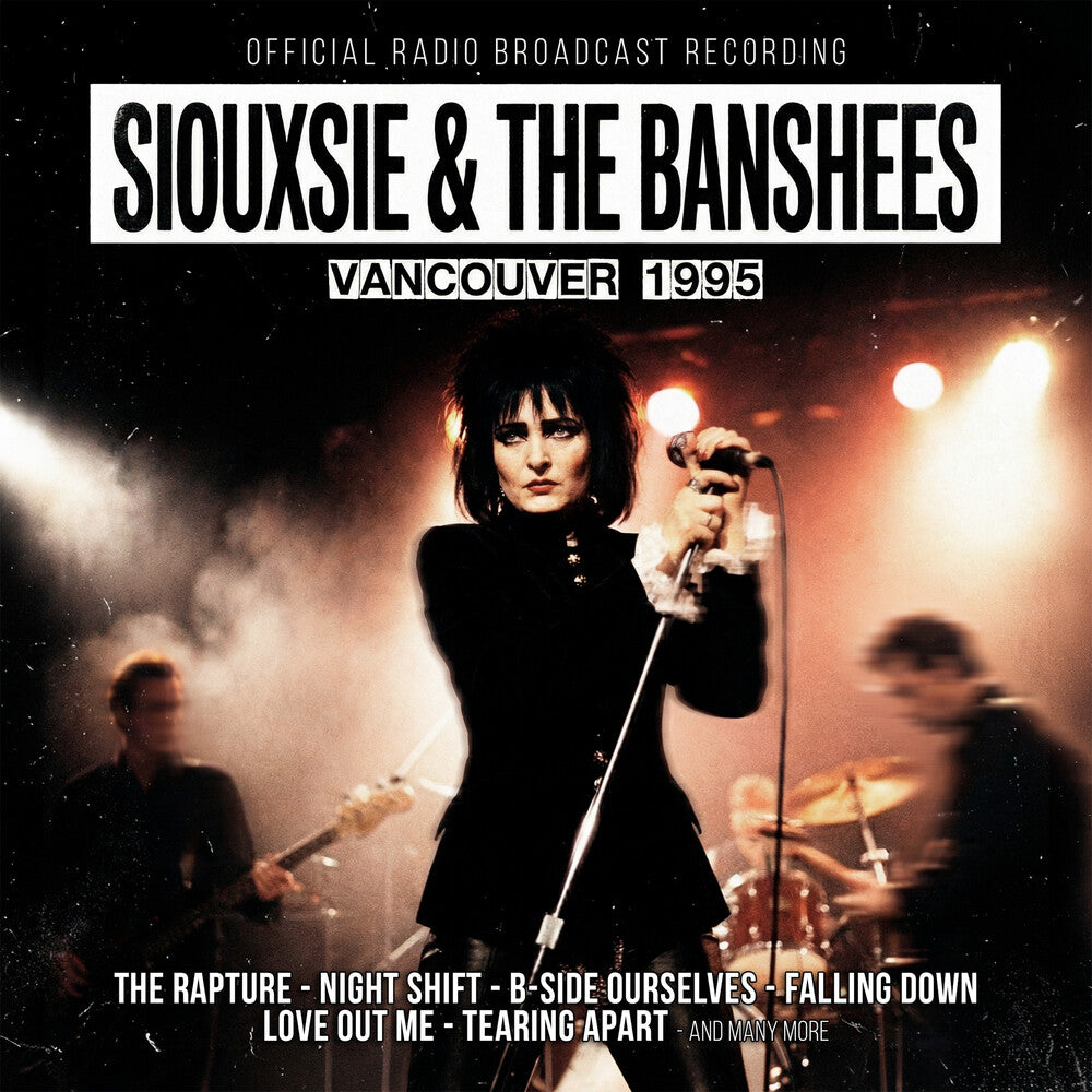 the album cover for Siouxsie & The Banshees - Vancouver 1995
