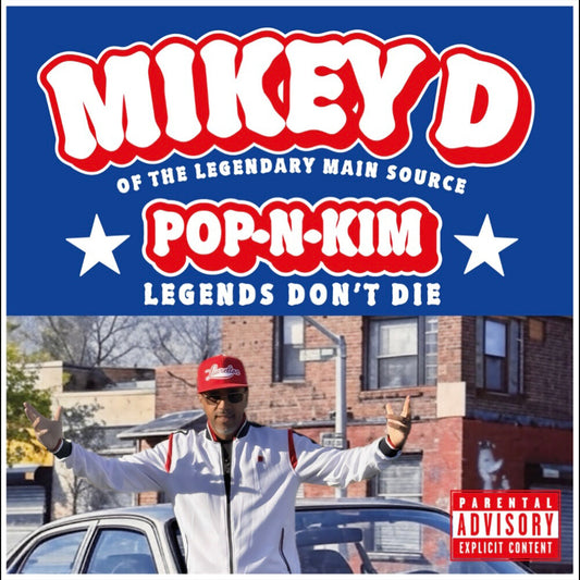 the album cover for Mikey D - POP-N-KIM (Legends Don't Die) [Red]