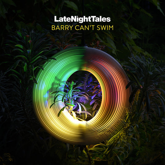 the album cover for Barry Can't Swim - Late Night Tales: Barry Can't Swim [180 Gram] [Download Included]