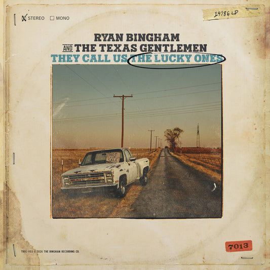 the album cover for Ryan Bingham - They Call Us The Lucky Ones