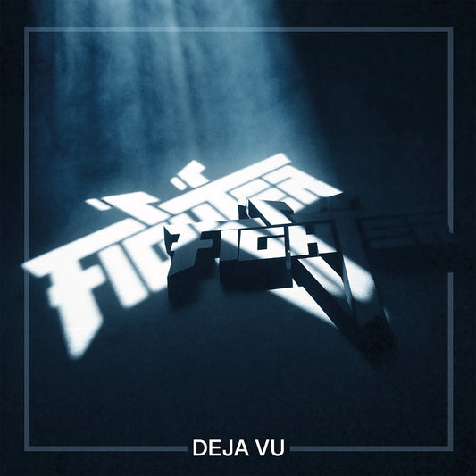 the album cover for Fighter V - Deja Vu