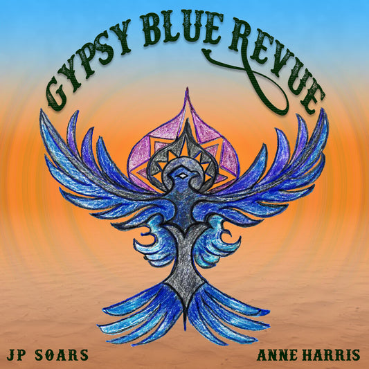 the album cover for Jp Soars  / Harris,Anne - Gypsy Blue Revue