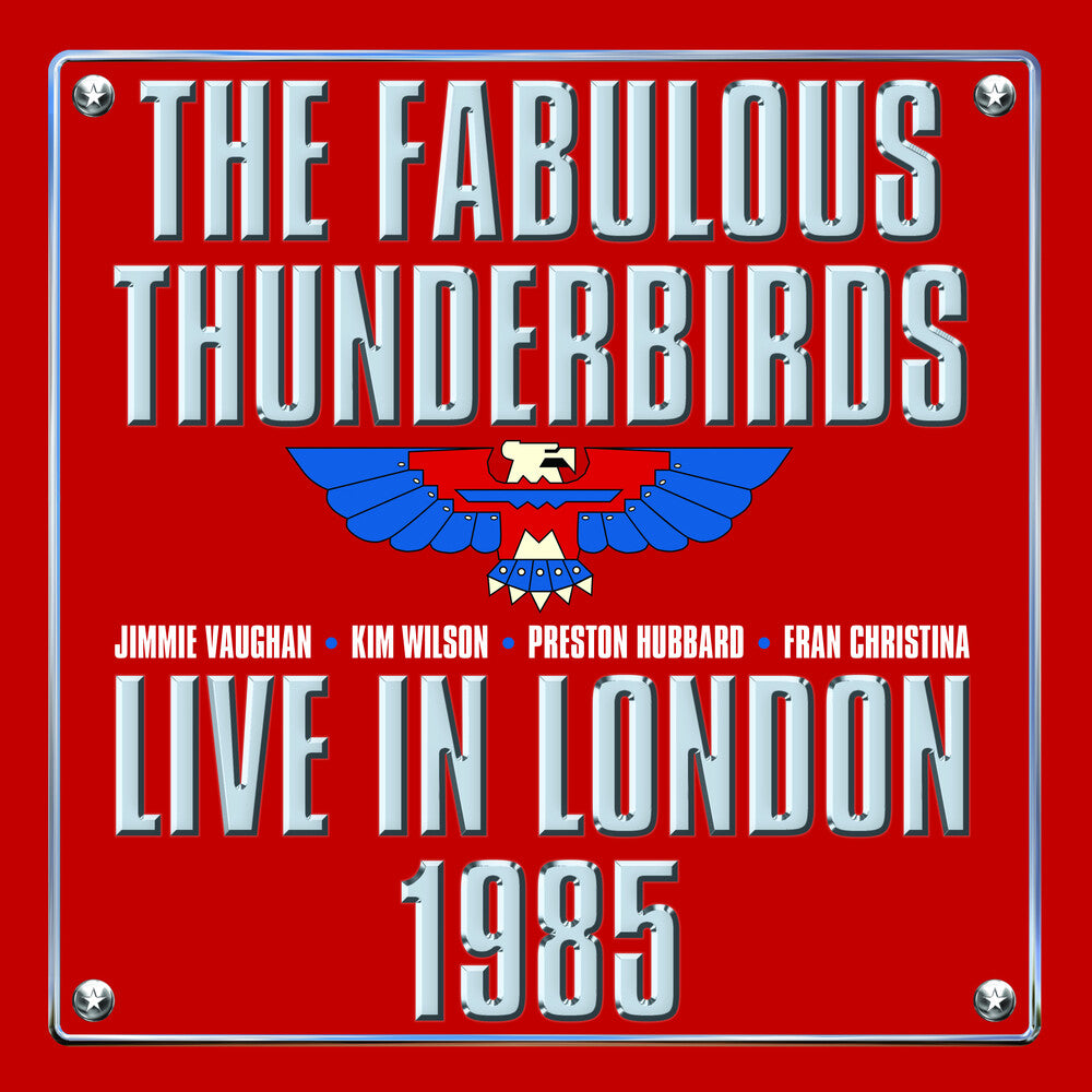 the album cover for Fabulous Thunderbirds - Live In London 1985