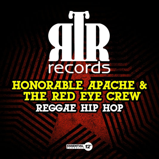 the album cover for Honorable Apache & The Red Eye Crew - Reggae Hip Hop (Mod)